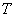 T